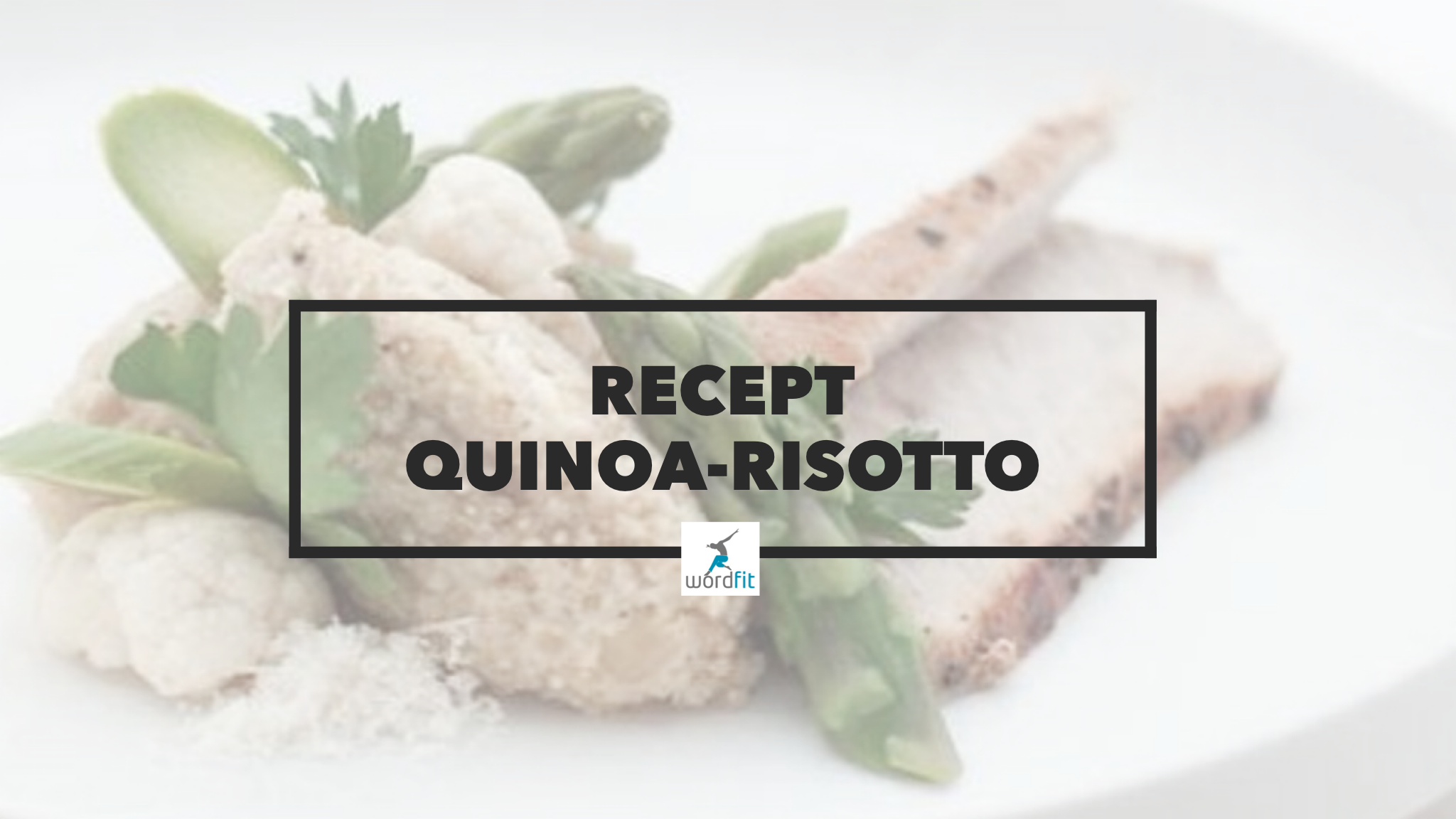 Recept Quinoa Risotto Wordfit