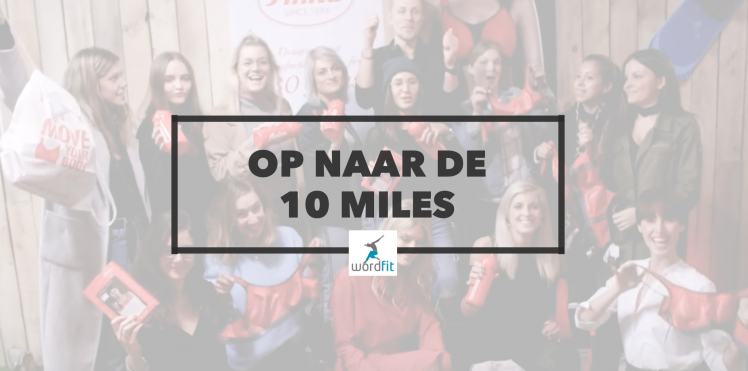Op naar de 10 Miles van Antwerpen Campagne WordFitMedia voor WordFit