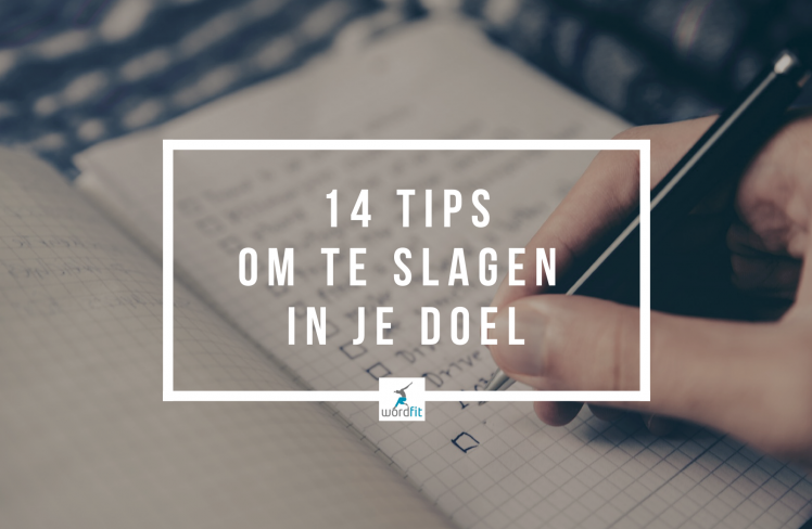14 tips om te slagen in je doel WordFit.be Leefstijlcoaching