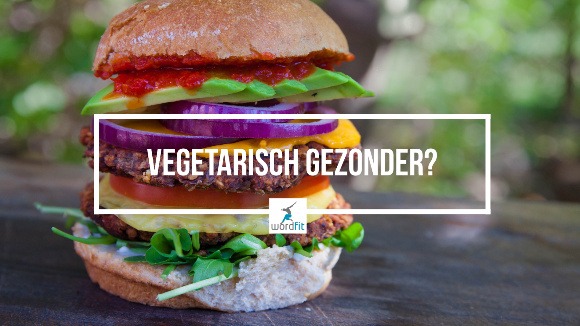 Vegetarisch eten gezonder? WordFit.be